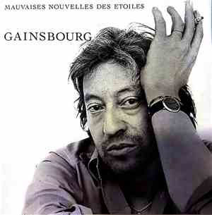 Serge Gainsbourg - Mauvaises Nouvelles Des Étoiles