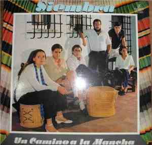 Siembra - Un Camino A La Mancha