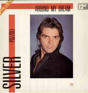 Silver Pozzoli - Around My Dream