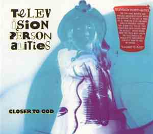 Television Personalities - Closer To God