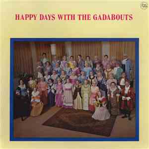 The Gadabouts - Happy Days With The Gadabouts