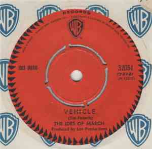 The Ides Of March - Vehicle / Lead Me Home, Gently