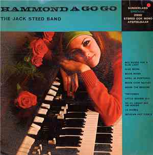 The Jack Steed Band - Hammond A Go Go