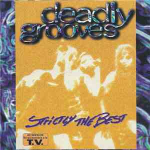 Various - Deadly Grooves - Strictly The Best