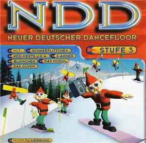 Various - NDD - Neuer Deutscher Dancefloor Stufe 3