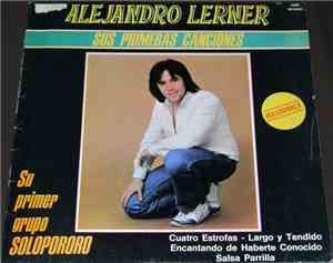 Alejandro Lerner - Sus Primeras Canciones