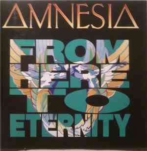 Amnesia - From Here To Eternity
