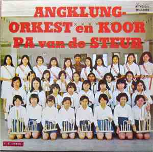 Anita Tourisia - Angklung-Orkest En Koor Van P A Van De Steur