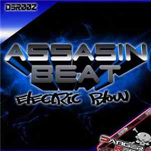 Assasin Beat - Electric Blow