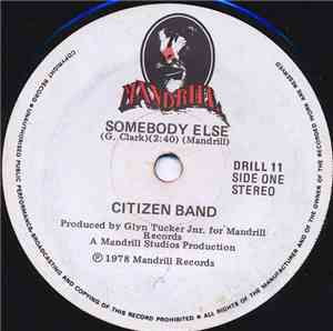 Citizen Band - Somebody Else