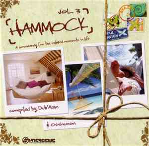 Dub'Acan & Ovnimoon - Hammock Vol. 3