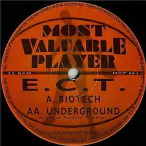 E.C.T. - Biotech / Underground