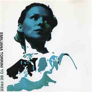Emiliana Torrini - To Be Free