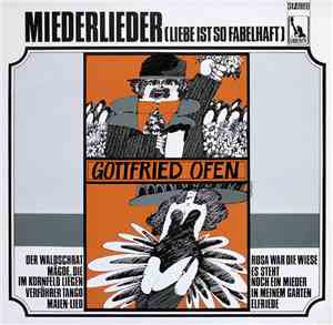 Gottfried Ofen - Miederlieder (Liebe Ist So Fabelhaft)