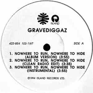 Gravediggaz - Nowhere To Run, Nowhere To Hide