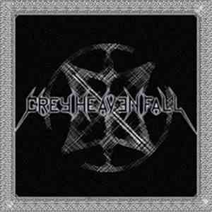 Grey Heaven Fall - Grey Heaven Fall