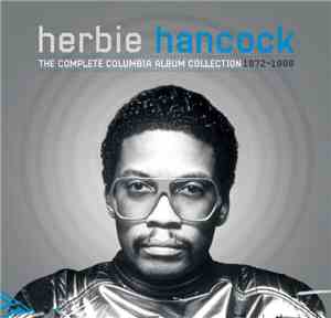 Herbie Hancock - The Complete Columbia Album Collection 1972 - 1988