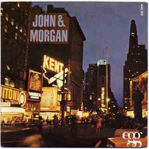 John & Morgan - Suddenly, The Morning...