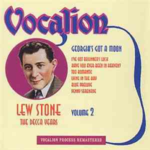 Lew Stone - Georgia's Got A Moon