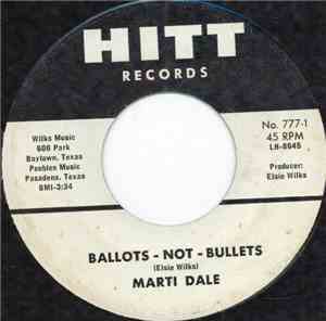 Marti Dale - Ballots - Not - Bullets