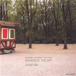 Memorize The Sky - In Former Times