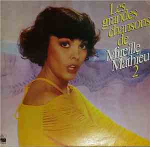 Mireille Mathieu - Les Grandes Chansons De Mireille Mathieu 2