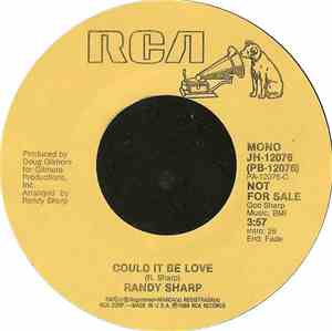 Randy Sharp - Could It Be Love