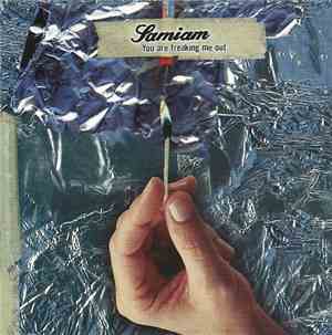 Samiam - You Are Freaking Me Out