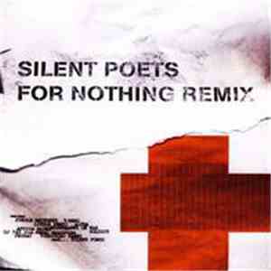 Silent Poets - For Nothing Remix