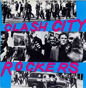 The Clash - Clash City Rockers
