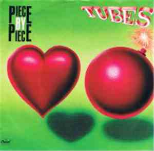 The Tubes - Piece By Piece