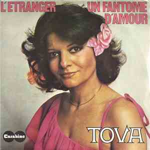 Tova  - L'étranger / Un Fantôme D'amour