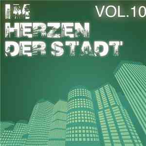 Various - Im Herzen Der Stadt, Vol. 10