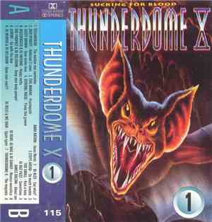 Various - Thunderdome X - Sucking For Blood - Vol.1