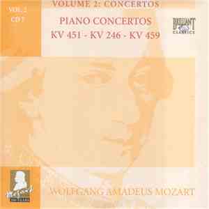 Wolfgang Amadeus Mozart - Piano Concertos KV 451 - KV 246 - KV 459