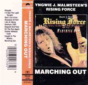 Yngwie J. Malmsteen's Rising Force - Marching Out