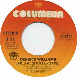 Deniece Williams - Baby, Baby My Love's All For You / Be Good To Me