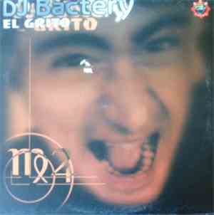DJ Bactery - El Grito