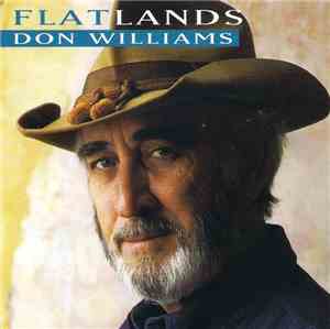 Don Williams  - Flatlands