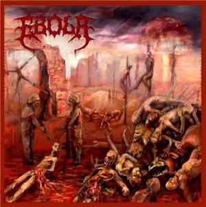 Ebola  - Hell's Death Metal