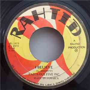 Fabulous Five Inc. - I Believe