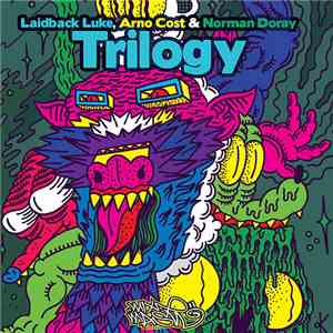 Laidback Luke, Arno Cost & Norman Doray - Trilogy