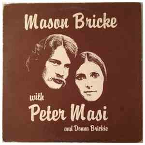 Mason Bricke - Mason Bricke With Peter Masi Featuring Donna Brickie