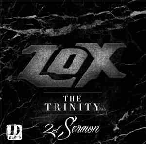 The Lox - The Trinity: 2nd Sermon