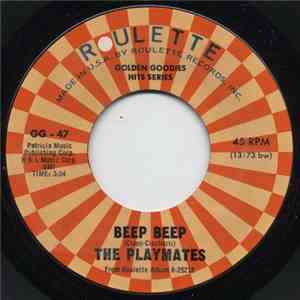 The Playmates - Beep Beep / What Is Love?