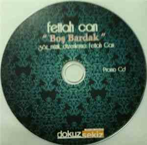 Fettah Can - Boş Bardak