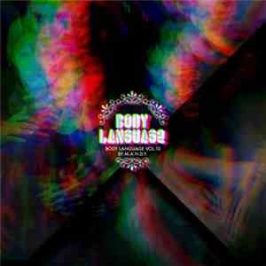 M.A.N.D.Y. - Body Language Vol. 10
