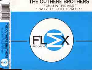 The Outhere Brothers - Fuk U In The Ass / Pass The Toilet Paper