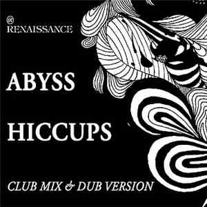 Abyss  - Hiccups
