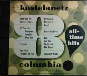 André Kostelanetz And His Orchestra - All-Time Hits